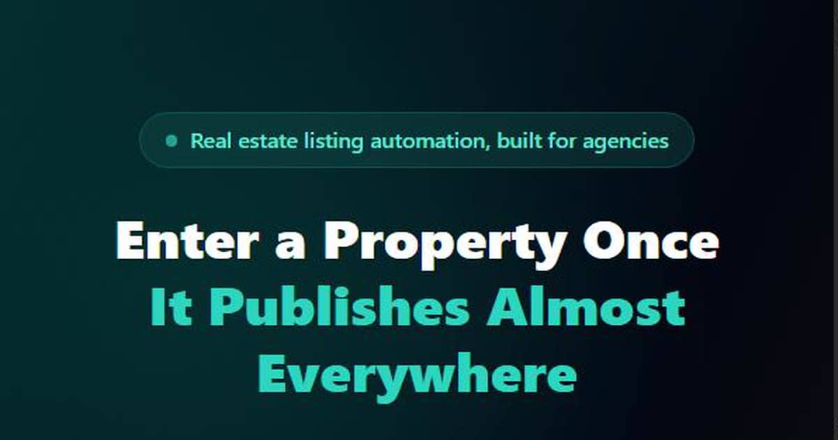 OneList — Real Estate Listing Automation Platform